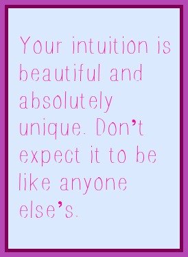 Your intuition is unique poster